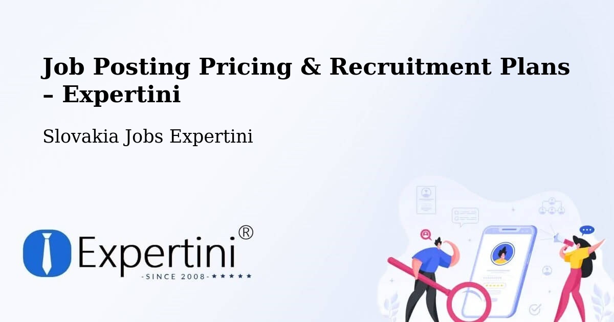 Job Posting Pricing & Recruitment Plans – Rožňava - Rožňava, Slovakia Jobs Expertini