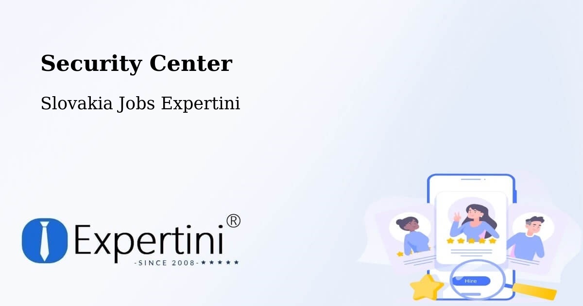 Security & Compliance – Rožňava - Slovakia Jobs Expertini
